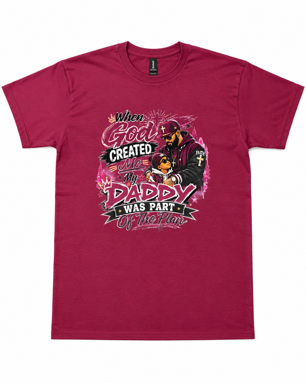 When God Created Me My Daddy Was Part of the Plan Shirt dad figure