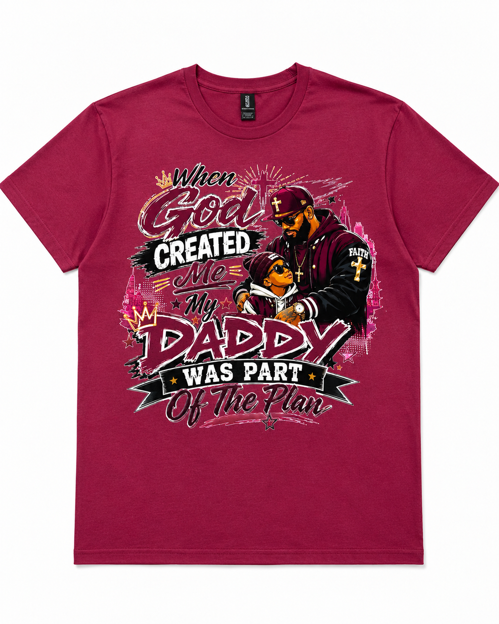 When God Created Me My Daddy Was Part of the Plan Shirt dad figure